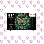 Tcl 98C6K best price in Pakistan